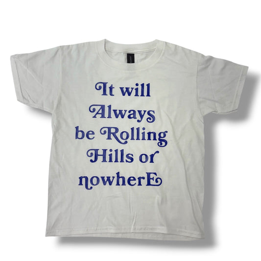 Or Nowhere Camp / School Spirit Top