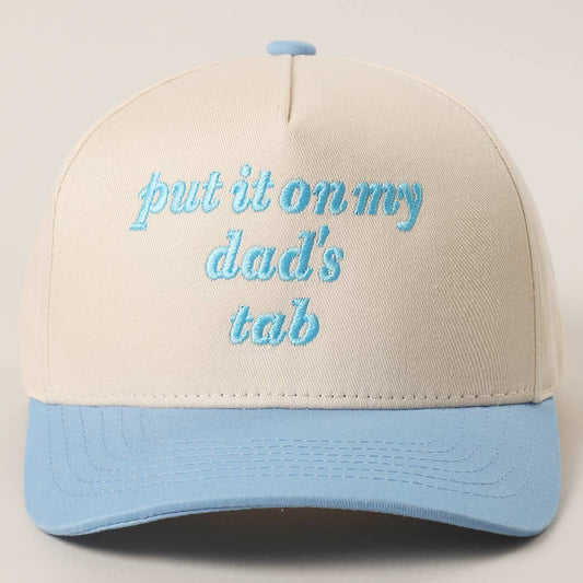 PUT IT ON MY DAD'S TAB Embroidered KIDS Trucker Hat